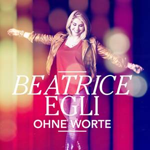 Beatrice Egli Ohne Worte